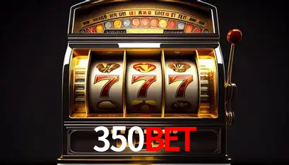 Apostas Esportivas na 350BET: Um Guia Completo