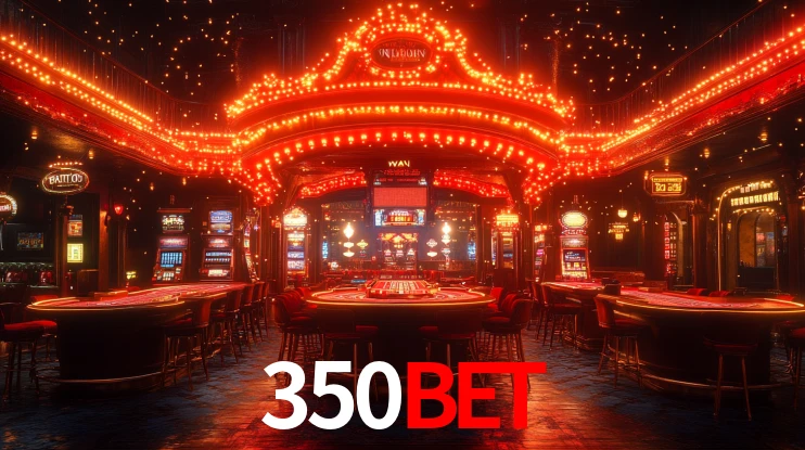 Explore as vantagens do 350BET: serviço profissional e confiabilidade