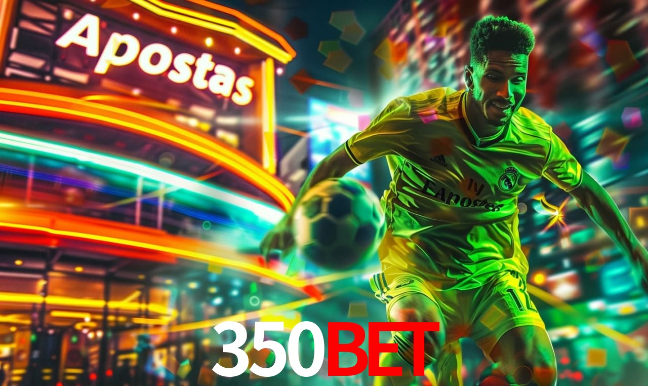 Promoção Relâmpago 350BET
